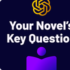 🗺️ Define Your Novel's Key Question