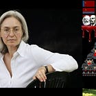 La Russia 20 anni fa: Anna Politkovskaya: Imitatori