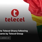 Vodafone Ghana rebrands to Telecel Ghana following acquisition of major shares by Telecel Group
