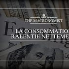 La consommation ralentie nettement