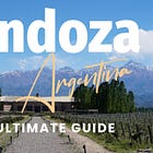 Mendoza, Argentina: The Ultimate Guide 🍷