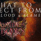 Setting Expectations: "For Blood and Flame"