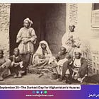 September 25—The Darkest Day for Afghanistan’s Hazaras