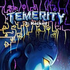 Temerity 3: Hacked 0-2