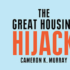 Audiobook: The Great Housing Hijack (Ch17 + Ch18)