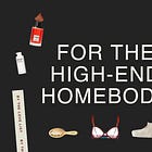 Gifts for the High-End Homebody