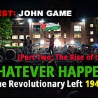 Whatever Happened to the Revolutionary Left: From Workerism to Broke, 1945-1985 (Part Two: Ouverism and the Rise of the New Left)