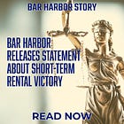 Bar Harbor Releases Statement About Short-Term Rental Victory