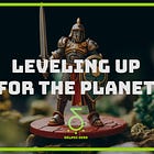 Leveling Up for the Planet