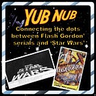 PODCAST - [Special Edition Re-release] Connecting the dots between ‘Flash Gordon’ serials and ‘Star Wars’ (S1/E4)