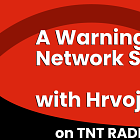 A Warning about Network States with Hrvoje Morić