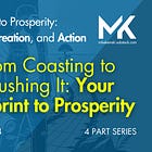 From Stagnation to Success: Your Blueprint to Prosperity (Part 4) 🤜🤛