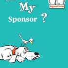 are you my sponsor?