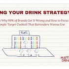 Nailing your Drink Strategy 