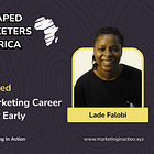 #03: Lade Falobi—How Early Career Experiments Shaped a Product Marketer