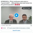 BOMBSHELL: Pfizer Employees Were Given a *Special Batch* Different From What Was Forced Into the General Population 
