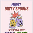 Dirty Spoons' First Show of 2024: Common Room, Hastings, Saturday, January 20 
