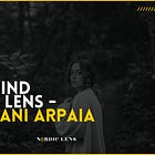 Behind the Lens - Kerani Arpaia