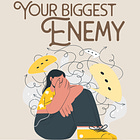 Who’s your biggest enemy?