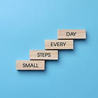 Take small steps to achieve your big writing goal