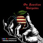 On Faustian Bargains