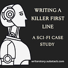 Writing a Killer First Line - A Science Fiction Case Study