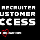 Transitioning from Tech Recruiter to Customer Success: A Guide for Success