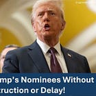 America’s Champion for Trump’s Nominees