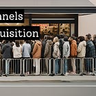 Product Funnels - Part 1 - Acquisition
