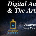 Digital Autonomy & The Arts With The Starfire Codes