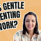 35. Parenting WITHOUT Punishment ft. Divvya Kaur