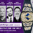 2025 Battle For The Belt: 52-Man League Challenge 