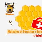 Gestion des maladies et des parasites des abeilles. Enjeux et menaces