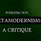 Metamodernism Critique: Introduction