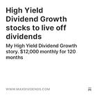 High Yield & Dividend Growth Stocks. Live off Dividends