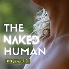 Welcome to the Naked Human