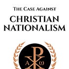 The Case Against Christian Nationalism Free eBook