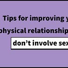 #35: Tips for improving your physical relationship that don’t involve sex