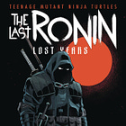 Review - Teenage Mutant Ninja Turtles: The Last Ronin - The Lost Years #5