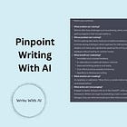 Pinpoint Writing With AI: From Idea To Newsletter In 11 Minutes