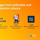 [cross-post] 7 methods to secure LLM apps from prompt injections and jailbreaks
