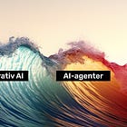 🌊 3 AI-vågor som allt mer förändrar världen