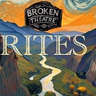 RITES is the Bryson family's newest exercise in documentary theater