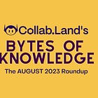 Collab.Land's Bytes of Knowledge August 2023