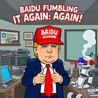 Is Baidu fumbling it again? Again!