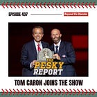 The Pesky Report Episode 437: NESN’s Tom Caron