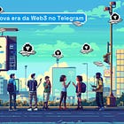 Acessando a Web3 pelo Telegram: conheça a rede TON 