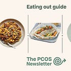 PCOS Dining Guide: A guide to 7 popular cuisines