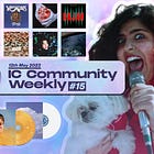 ✨ IC Community Weekly #15