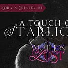 A Touch of Starlight: A Zora x Cristen Spicy Short Story #1